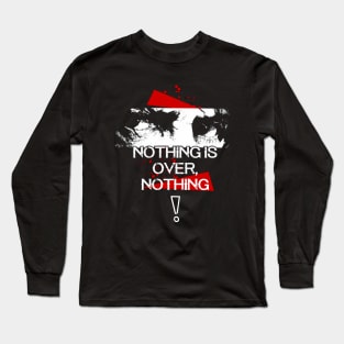 Rambo - Nothing is Over Long Sleeve T-Shirt